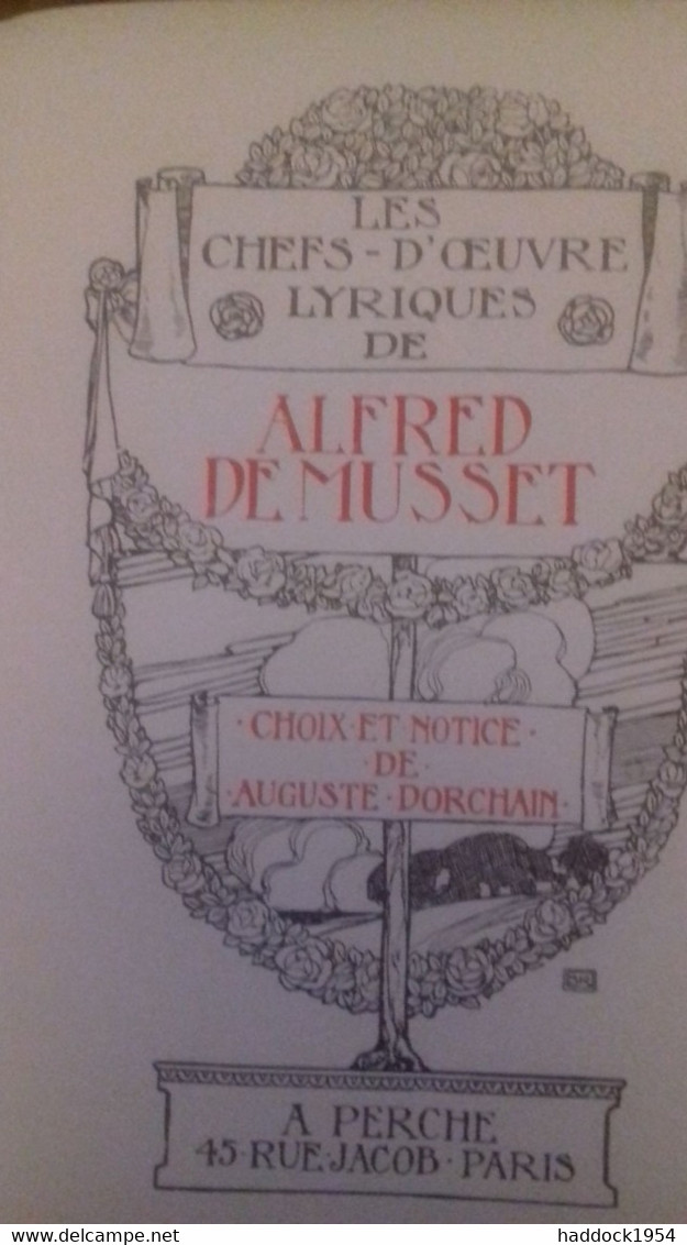 Les Chefs D'oeuvres Lyriques De ALFRED DE MUSSET Perche 1919 - Auteurs Français