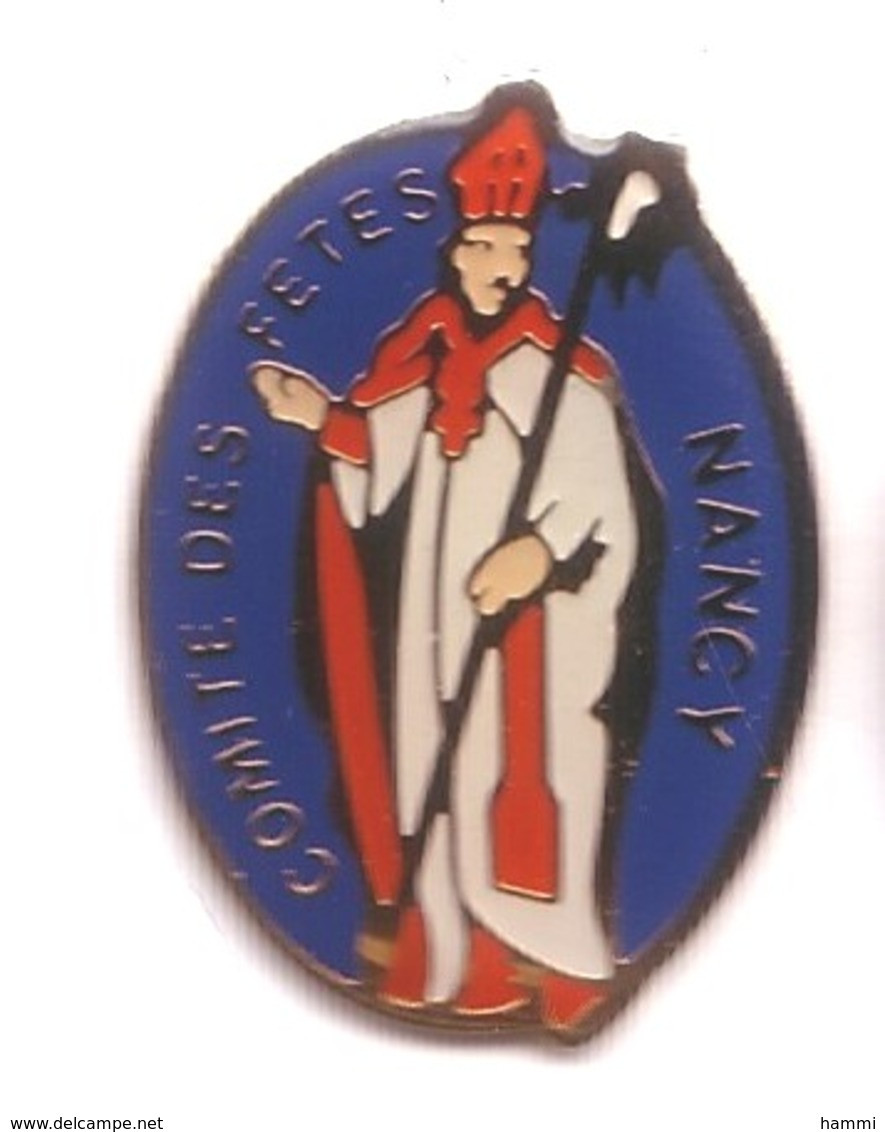 RR211 Pin's Saint Nicolas (Père Noël Du Nord) Comité Des Fêtes Nancy Meurthe Moselle Achat Immédiat - Natale