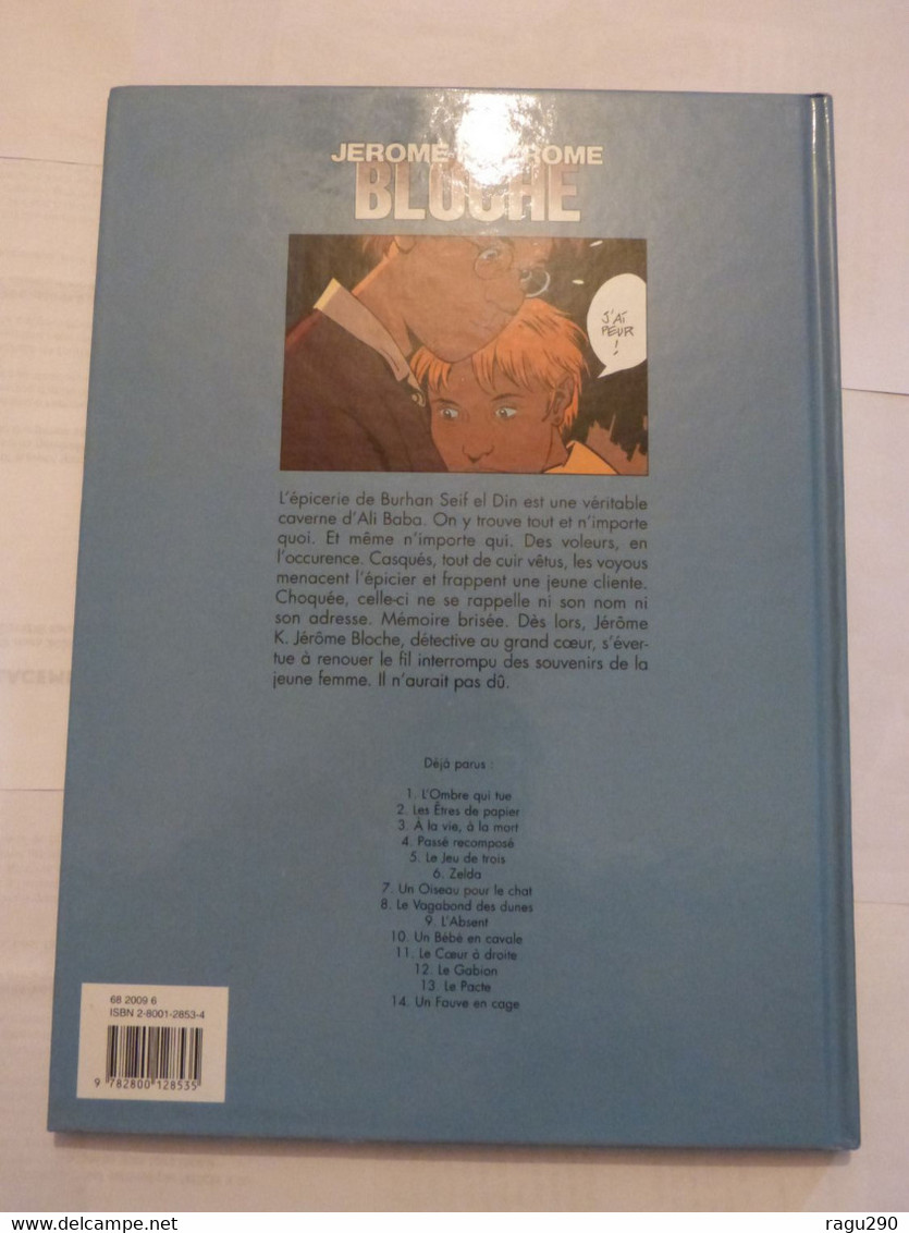 JEROME K. JEROME BLOCHE N° 14 UN FAUVE EN CAGE  En édition Originale - Jérôme