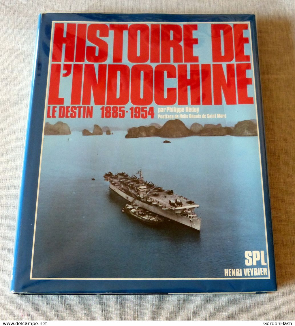 Livre : Histoire De L'indochine  - 2 Volumes - Histoire