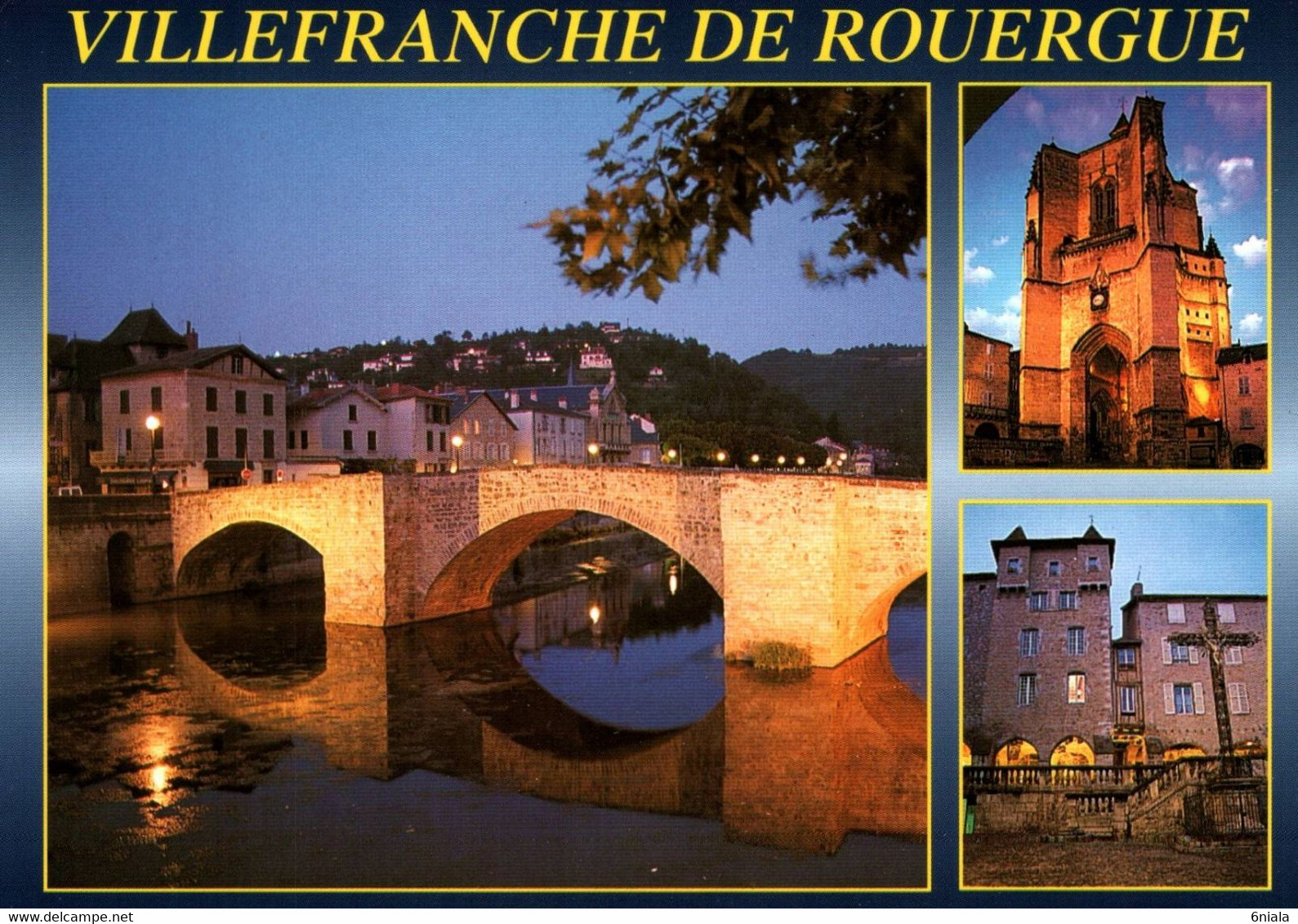 6676 VILLEFRANCHE DE ROUERGUE Le Pont Des Consuls, L'Eglise Et Place ND                    (scan Recto-verso) 12 Aveyron - Villefranche De Rouergue