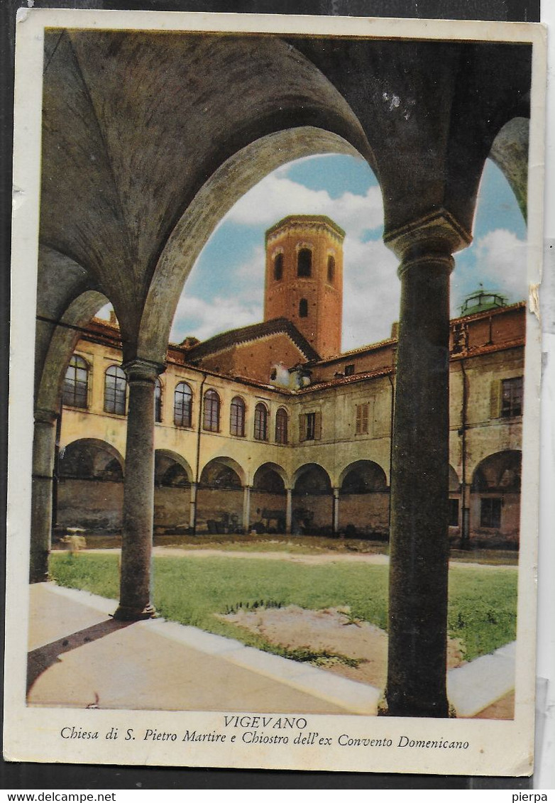 VIGEVANO - CHIESA DI S. PIETRO MARTIRE  E CHIOSTRO - VIAGGIATA ANNI '60 - Vigevano