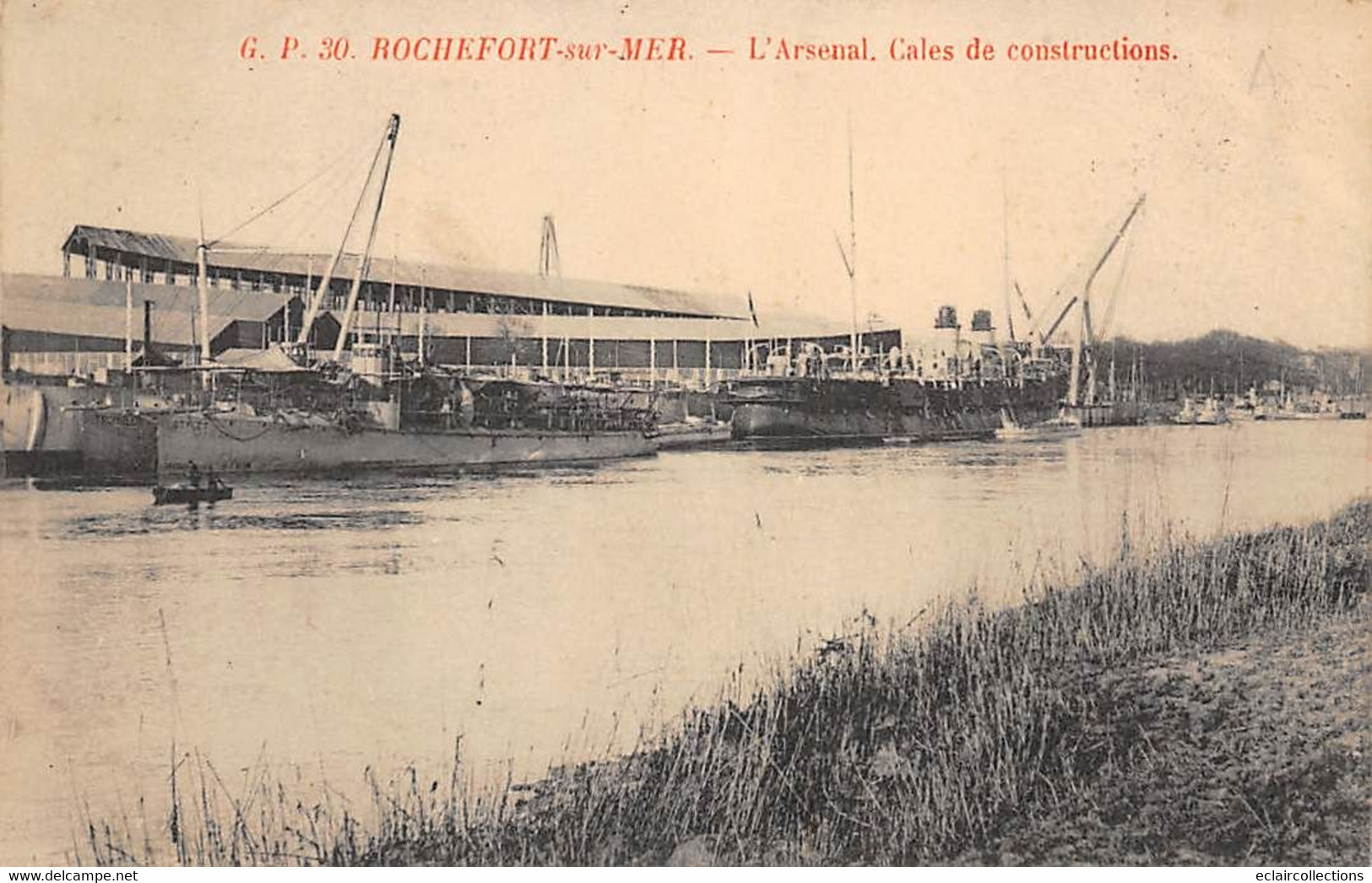 Rochefort Sur Mer       17          Arsenal. Cales De Constructions       (voir Scan) - Rochefort