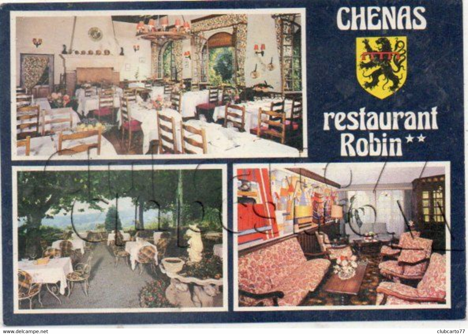 Chénas (69) : 3  Vues Avec Blason Du Restaurant Robin En 1980 GF. - Chenas