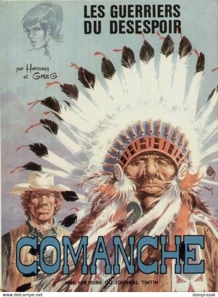 Comanche Les Guerriers Du Désespoir - Comanche