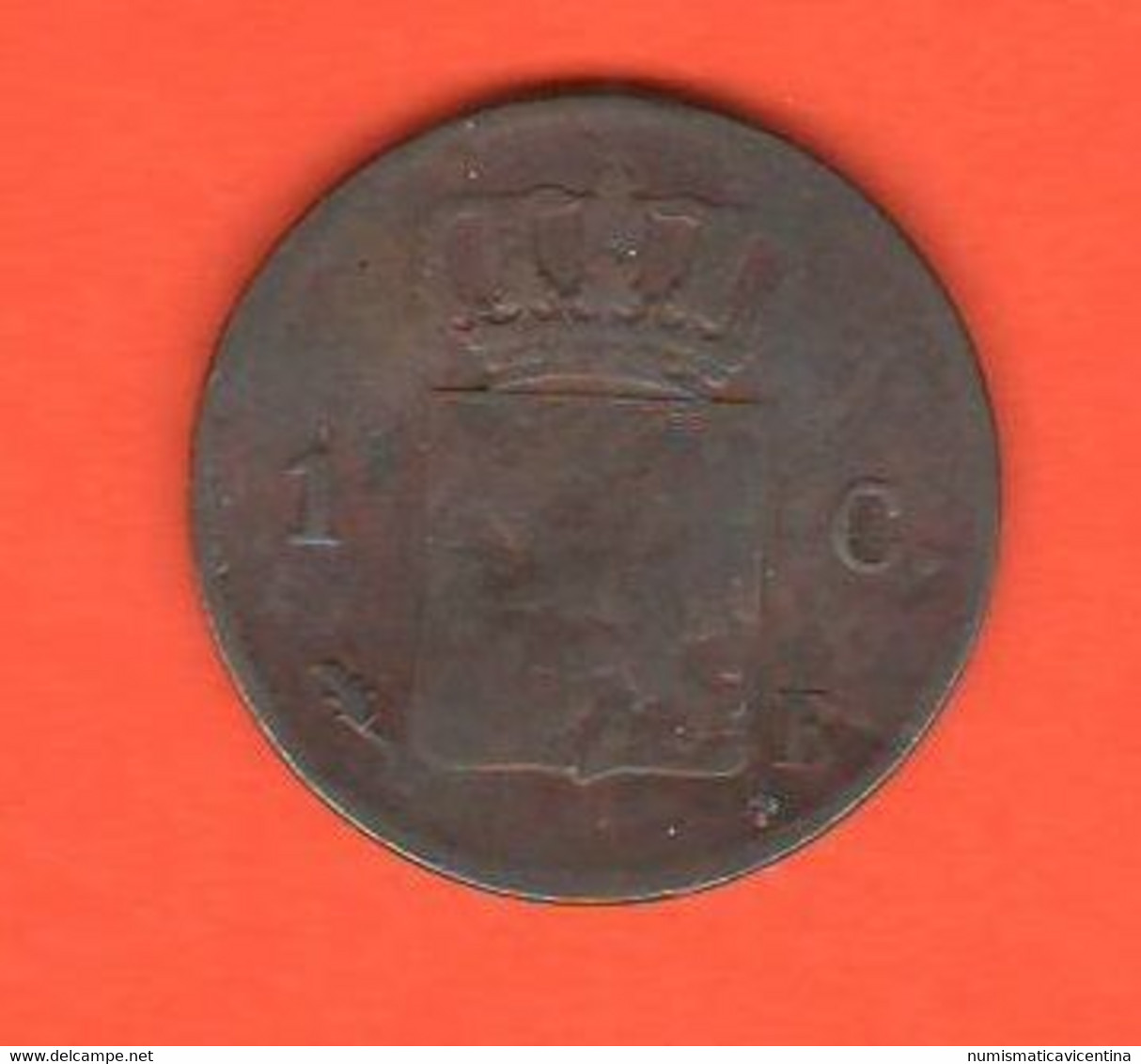 Olanda 1 Centesimo One Cent  1827 B Netherland  Rare Coin Bronze - 1815-1840: Willem I.