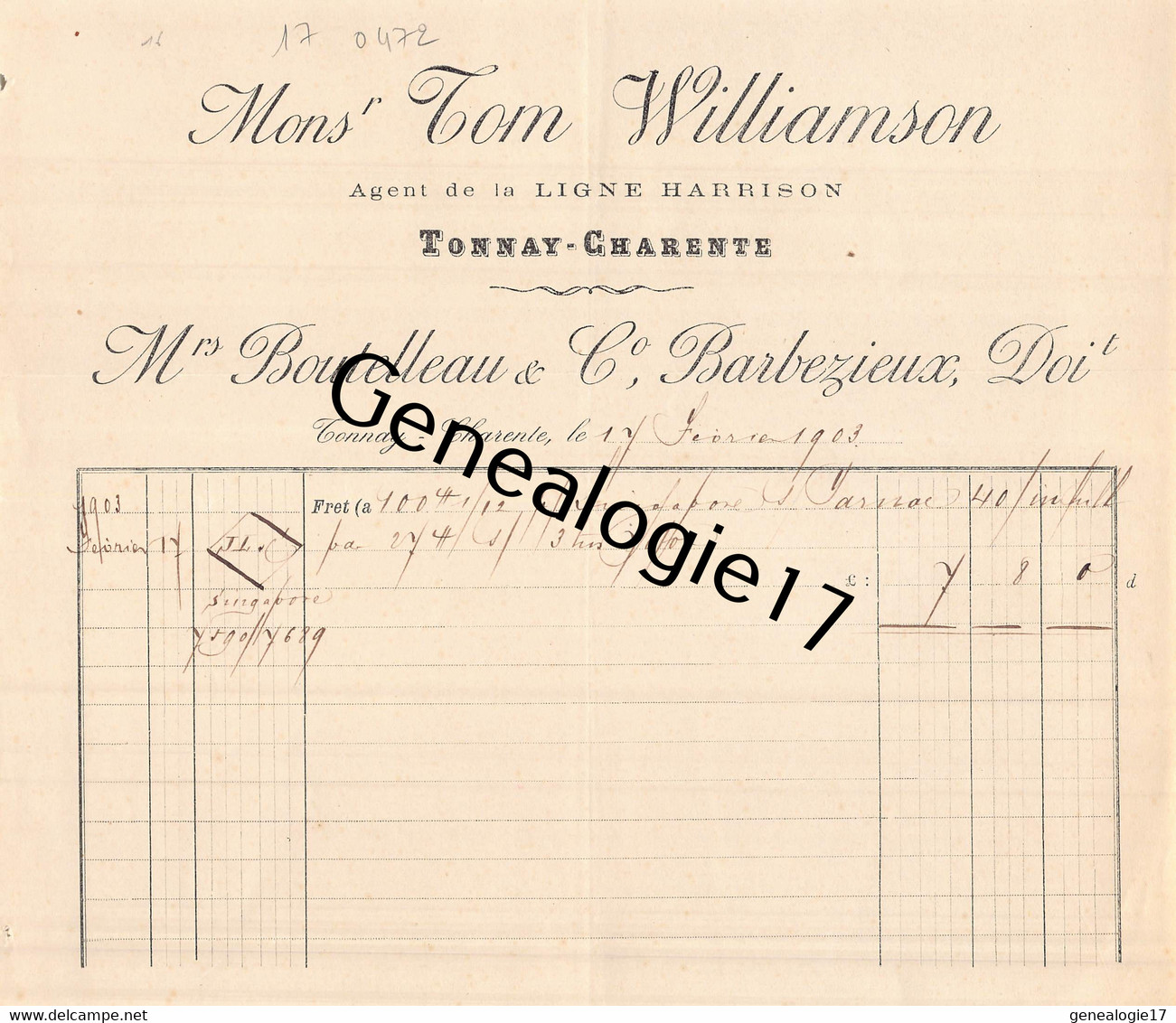 17 1024 TONNAY CHARENTE 1903 Agent De Ligne HARRISON Ets TOM. WILLIAMSON Transport Maritime STEAMERS - Barcos
