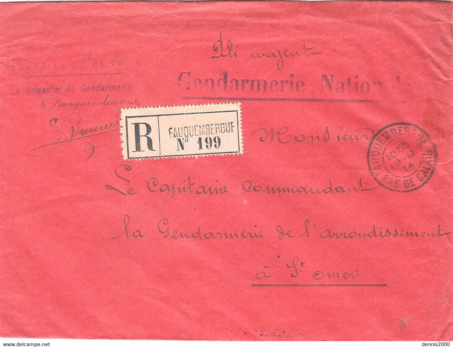 1914- Pli URGENT Rouge  étiquette Rose De FAUQUEMBERGUE -  GENDARMERIE NATIONALE - WW I