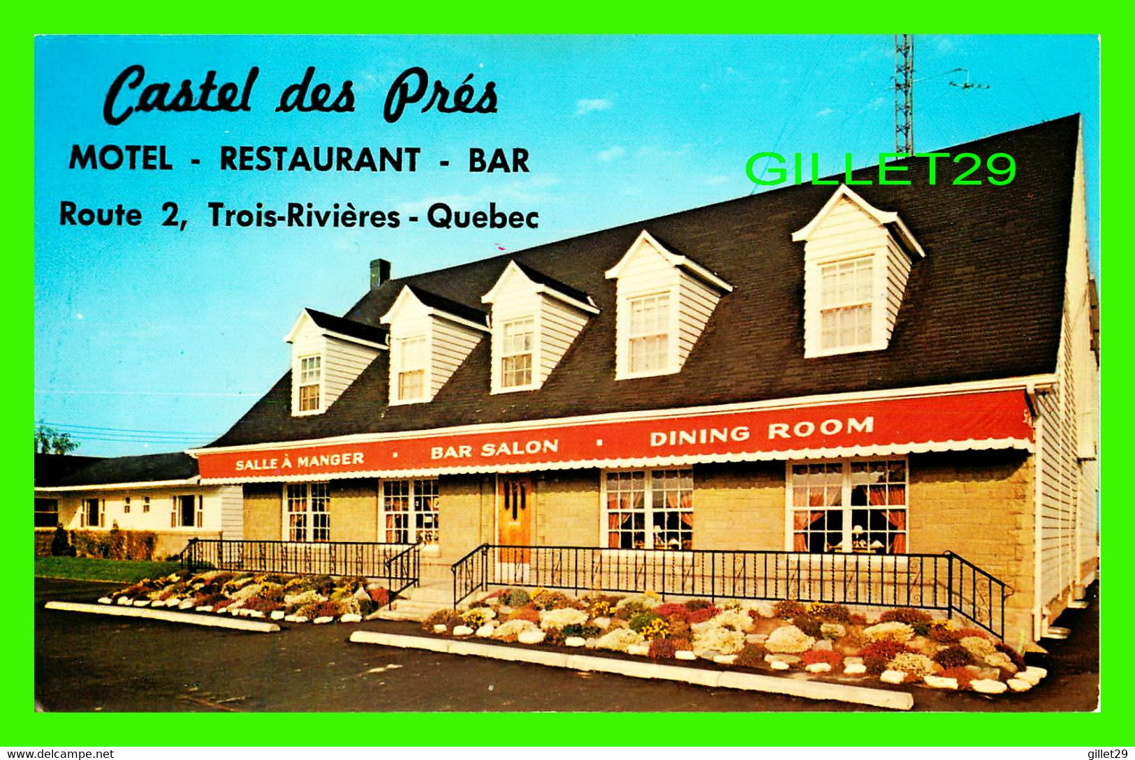 TROIS-RIVIÈRES, QUÉBEC - CASTEL DES PRÉS MOTEL ET RESTAURANT - W. SCHERMER - - Trois-Rivières