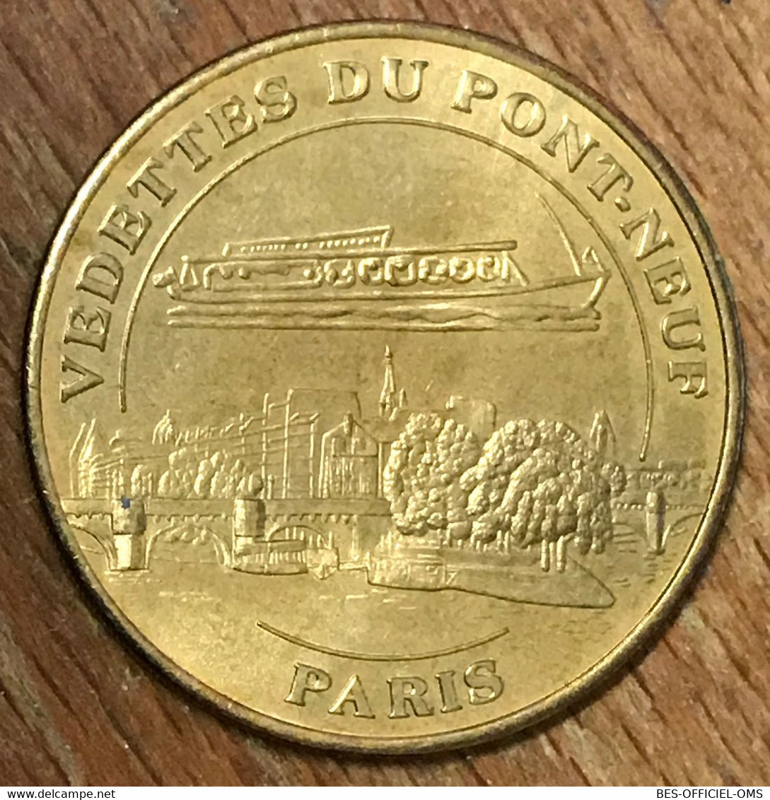 75001 PARIS VEDETTES DU PONT NEUF N°1 MDP 2004 MÉDAILLE SOUVENIR MONNAIE DE PARIS JETON TOURISTIQUE TOKEN MEDALS COINS - 2004