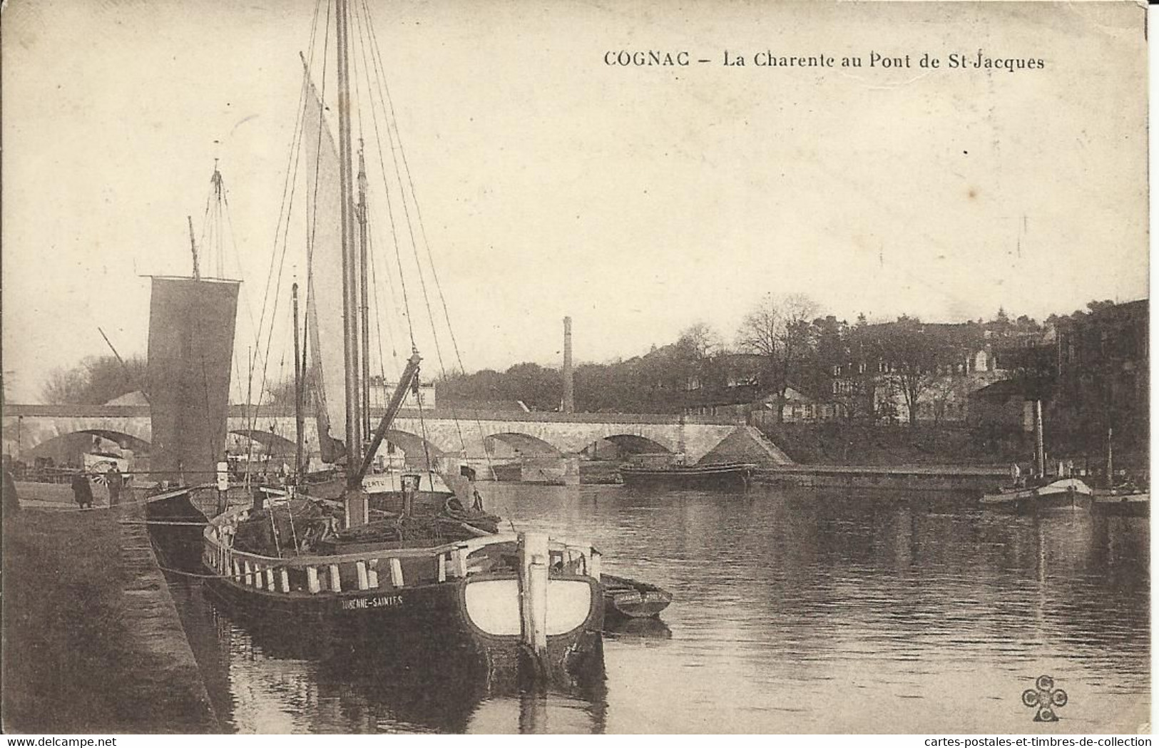 COGNAC , La Charente Au Pont De Saint Jacques , Au Premier Plan La Gabarre " TURENNE-SAINTES " - Cognac