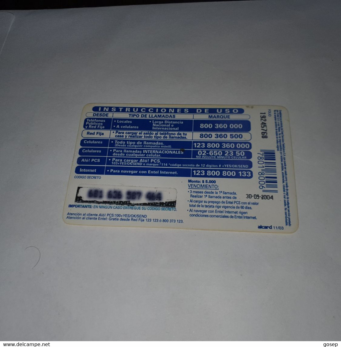 Chile-entel Ticket-(180)-($3.500)-(681-636-587-464)-(30/9/2004)-(look Outside)-used Card+1card Prepiad Free - Chili