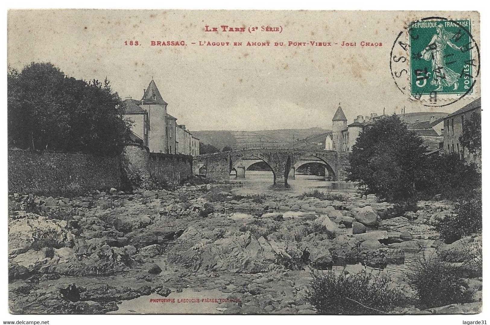 BRASSAC - LE TARN - L'AGOUT EN AMONT DU PONT VIEUX - Cachet Souk El Arbat Tunisie 1911 - Brassac