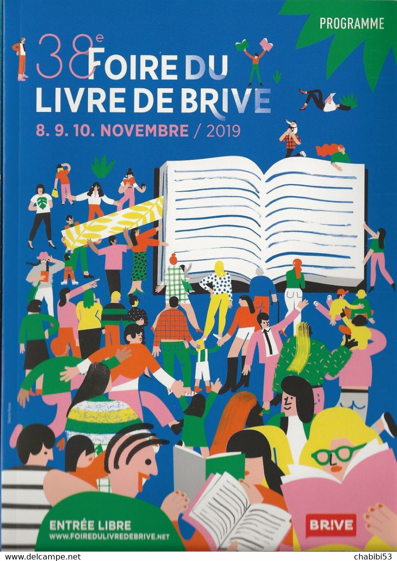 19 BRIVE - 2 Programmes 38ème Foire Du Livre 2019 - Programmes