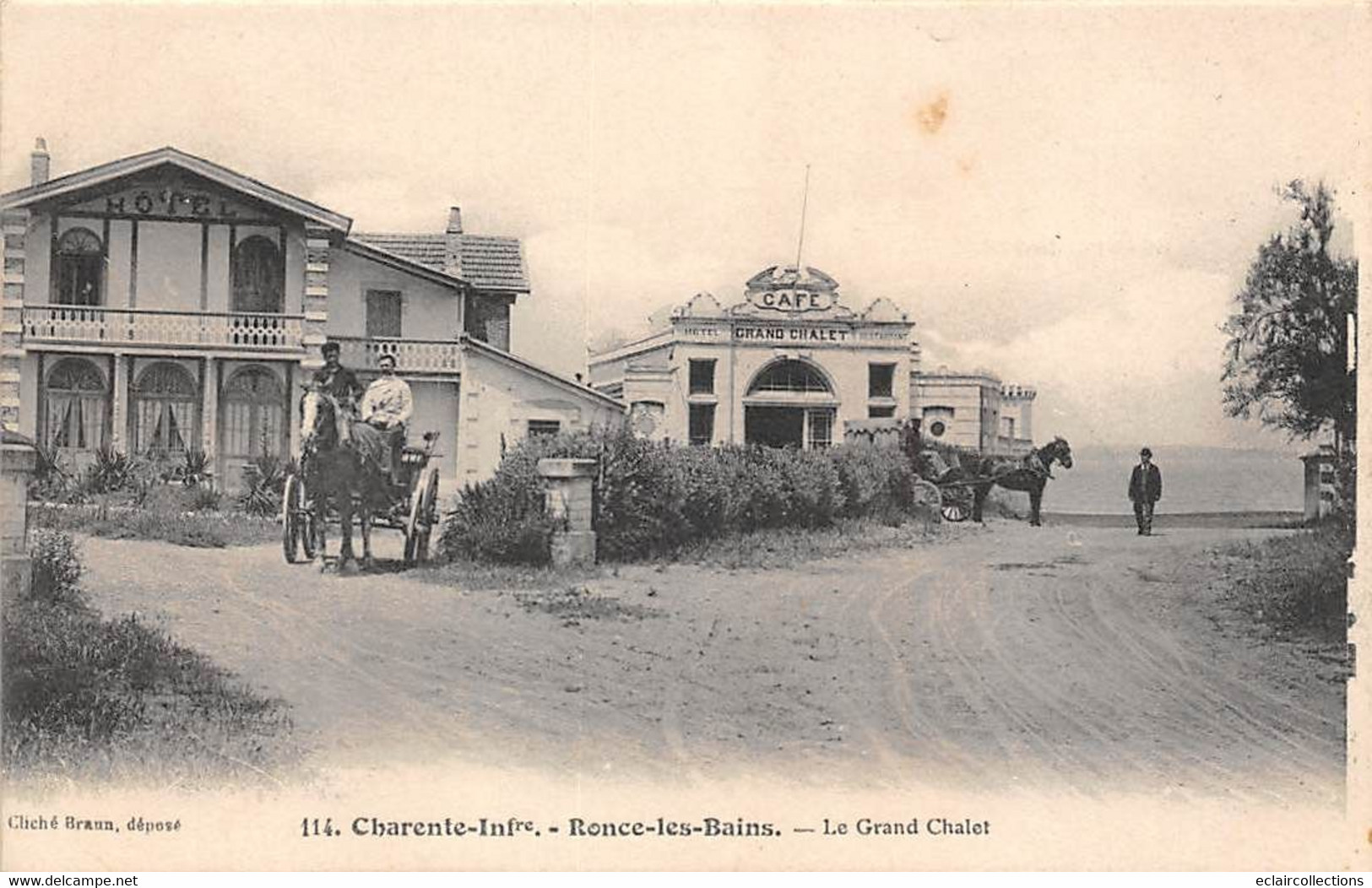 Ronce Les Bains          17         Hôtel De La Plage. Café Du Grand Chalet  Cliché Braun N° 114  (voir Scan) - Autres & Non Classés