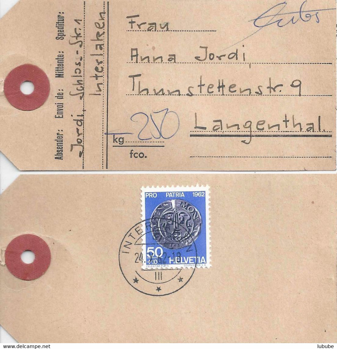 Paketadresse  Interlaken - Langenthal              1962 - Briefe U. Dokumente