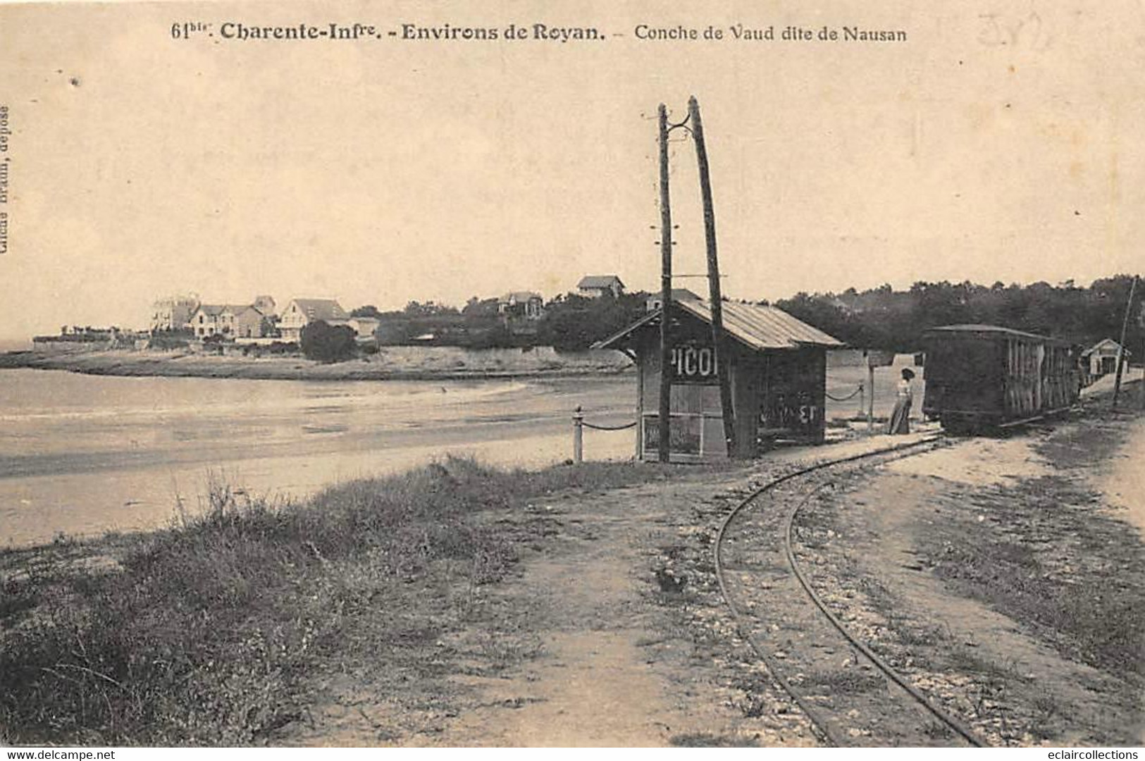 Tramway De La Grande Côte          17      Royan  Conche De Vaud Dite De Naussan   (voir Scan) - Autres & Non Classés