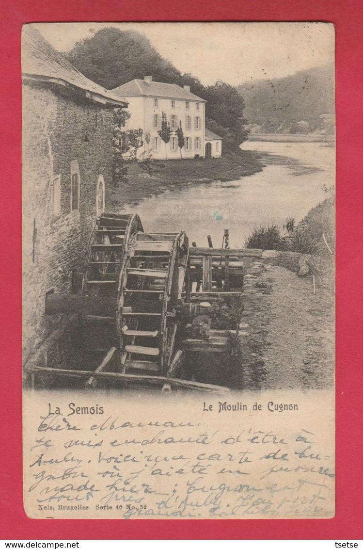 Cugnon - Le Moulin ... Roues à Aubes - 1907  ( Voir Verso ) - Bertrix