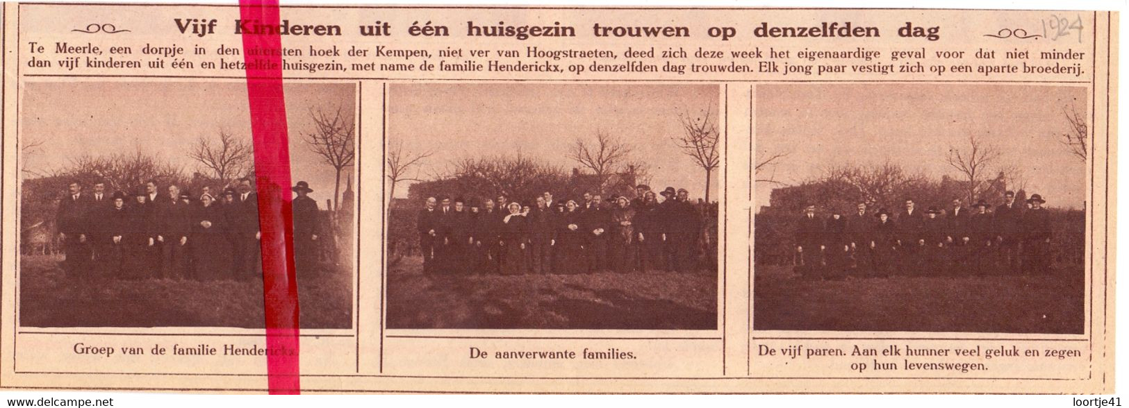 Orig. Knipsel Coupure Tijdschrift - Meerle Bij Hoogstraten -  5 Kinderen Familie Henderickx , Trouwen Zelfde Dag - 1924 - Unclassified