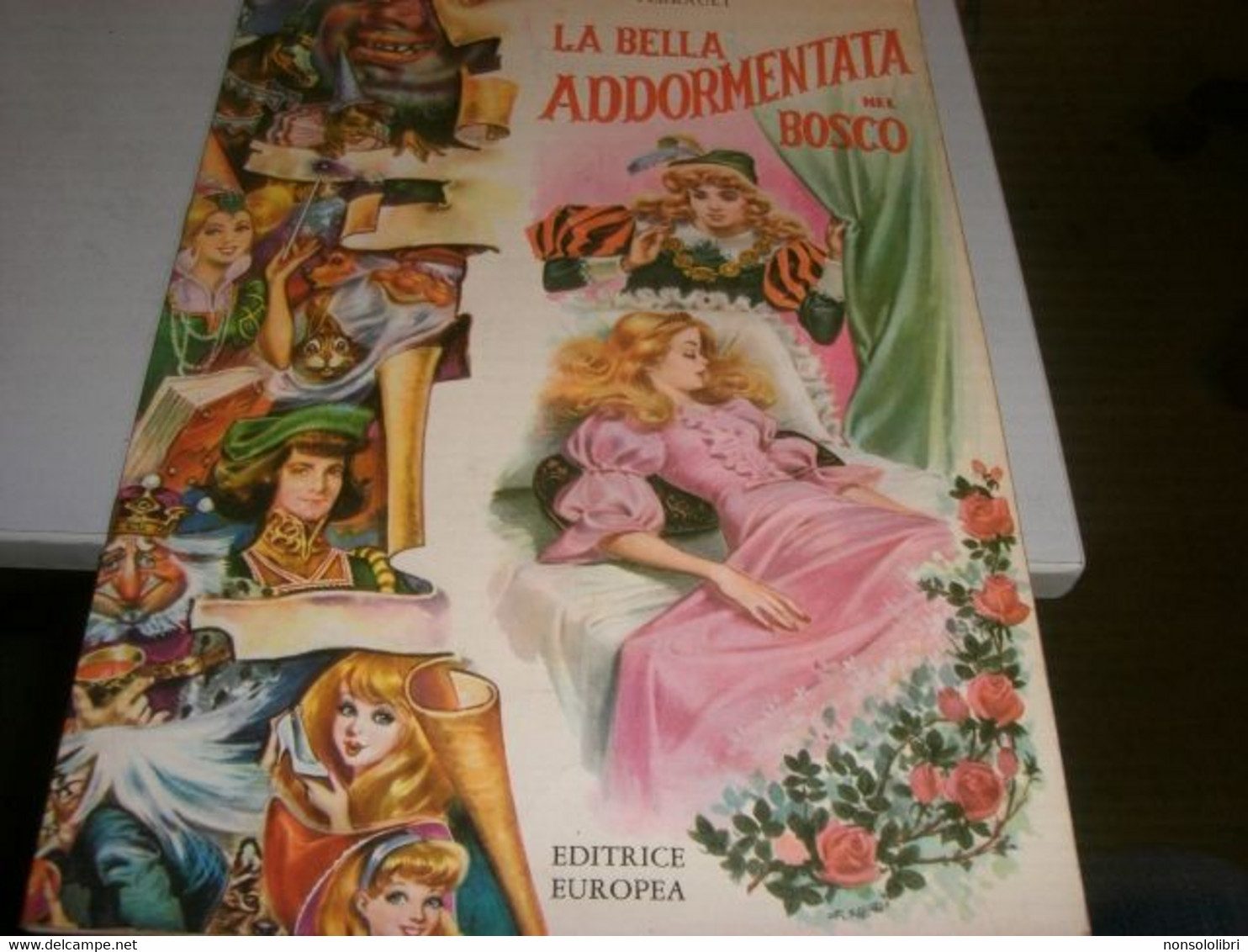 LIBRETTO "LA BELLA ADDORMENTATA NEL BOSCO" EDITRICE EUROPEA-COLLANA MARGHERITA 1963 - Novelle, Racconti