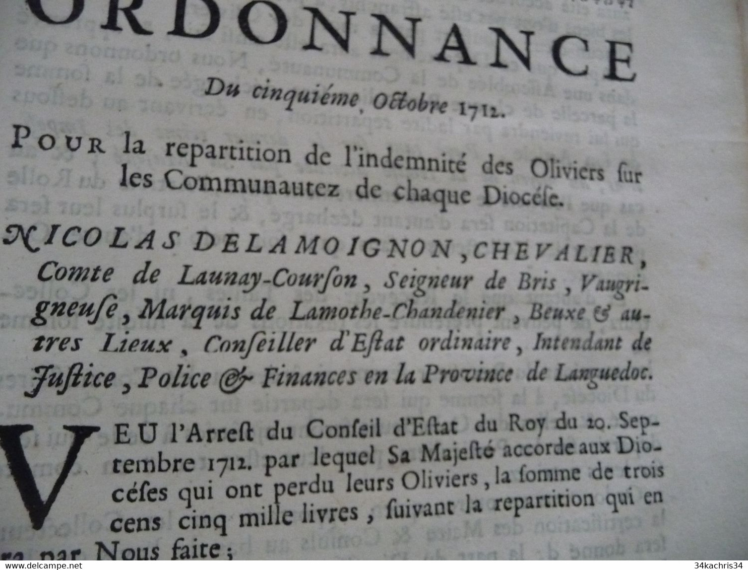 X 3 Décrets 1711/1712 Languedoc Indemnité Pour Les Oliviers Catastrophe Naturelle - Gesetze & Erlasse