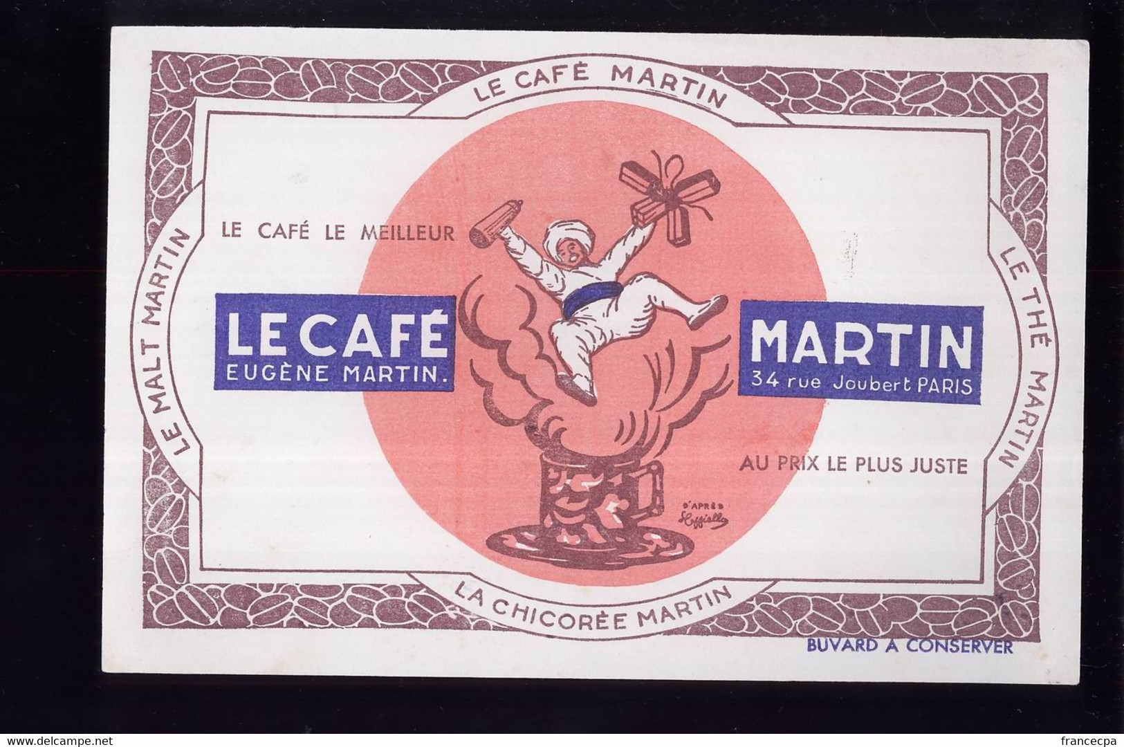 B327 - BUVARD -  LE CAFE MARTIN - Eugène Martin 34 Rue Joubert - PARIS - Café & Thé