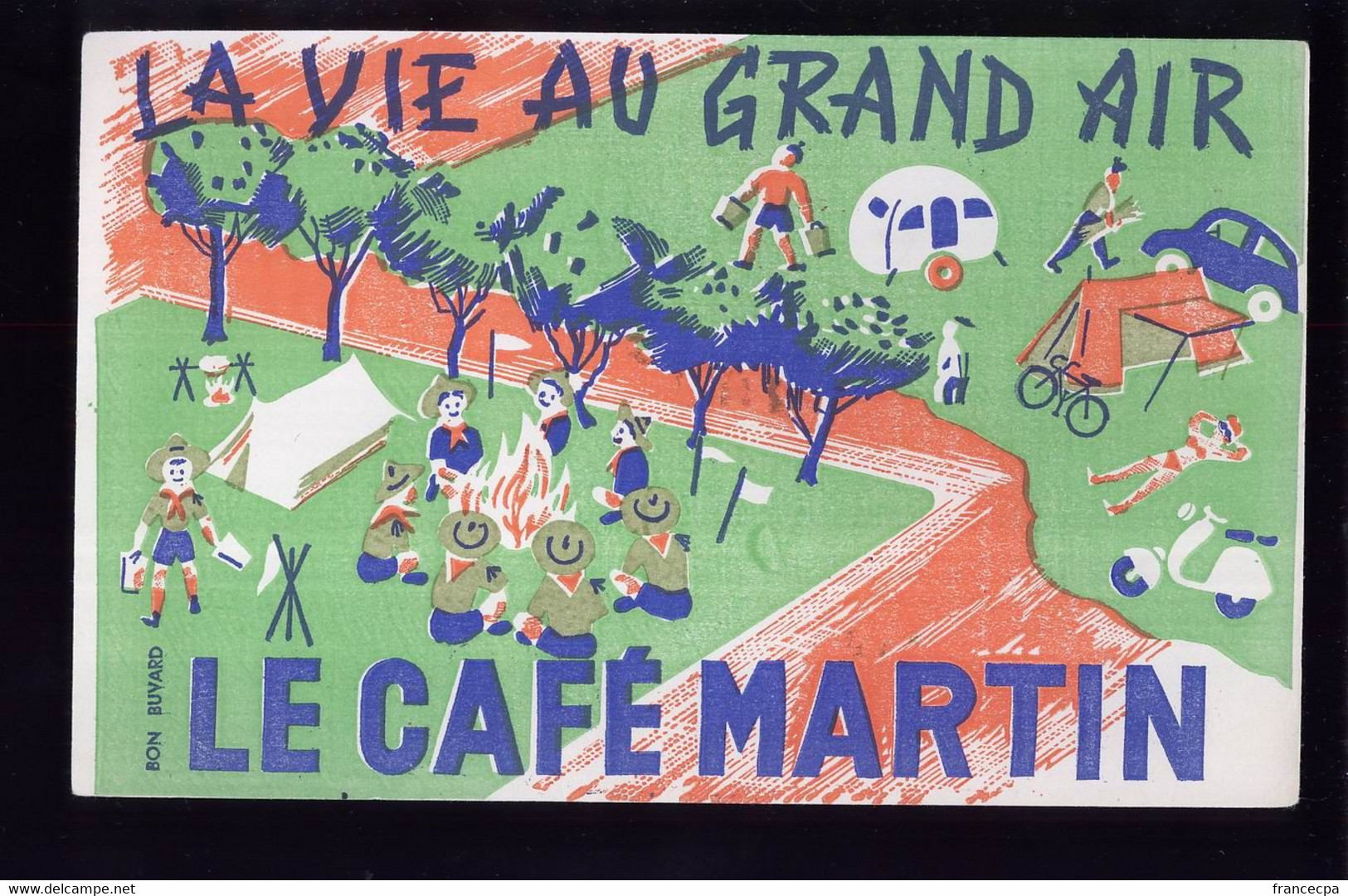 B328 - BUVARD -  LE CAFE MARTIN - LA VIE AU GRAND AIR - Café & Thé