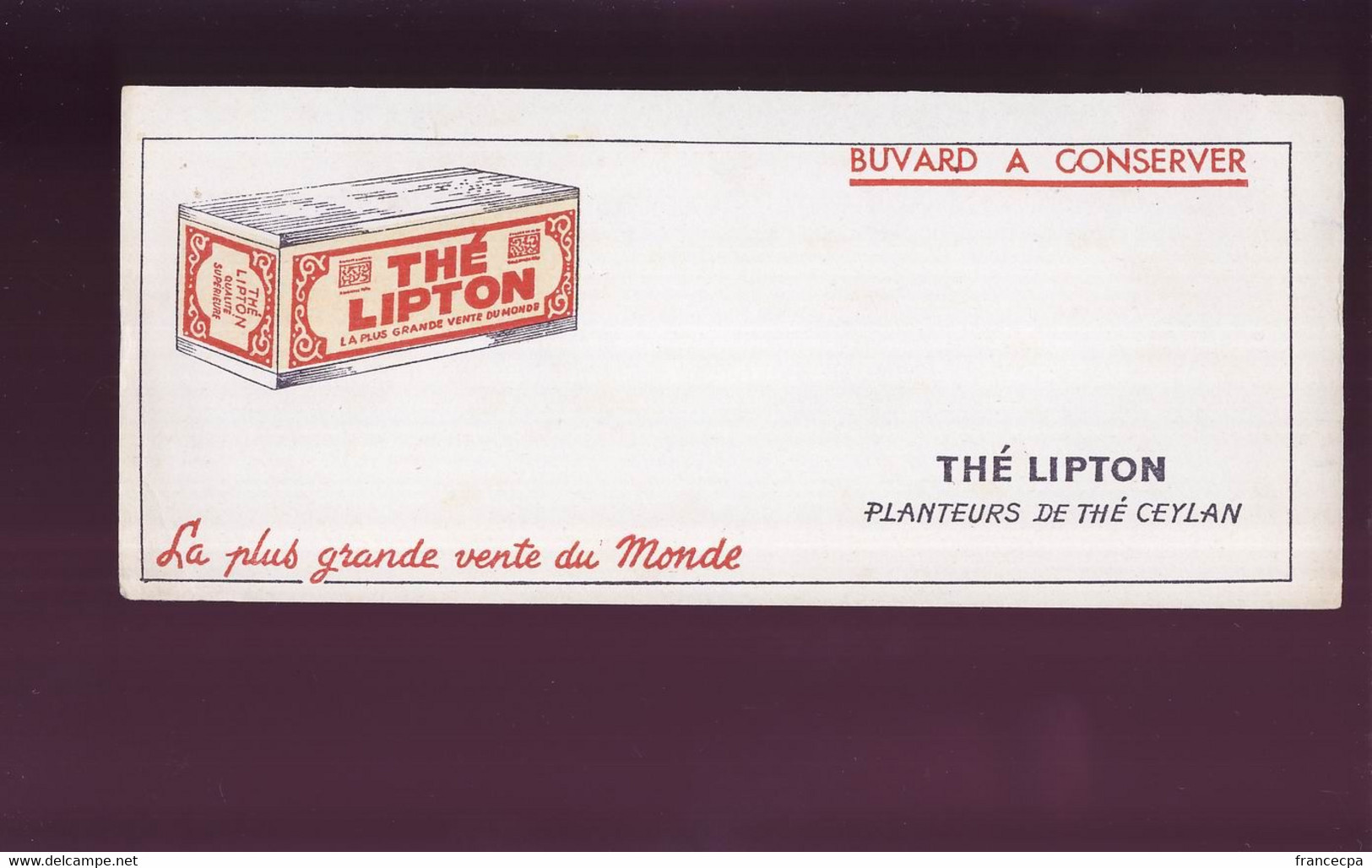 B396 - BUVARD -    THE LIPTON   Planteurs De Thé CEYLAN - Café & Thé