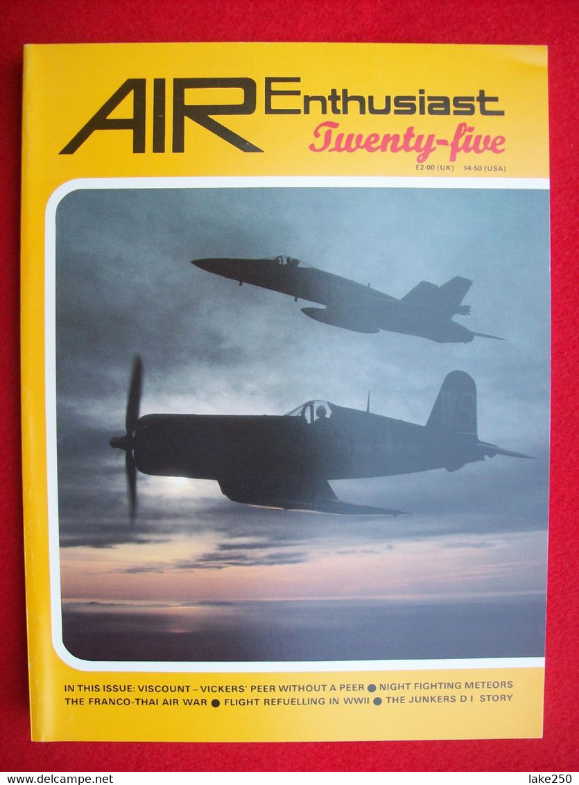 AIR ENTHUSIAST - N° 25 Del 1984  AEREI AVIAZIONE AVIATION AIRPLANES - Trasporti