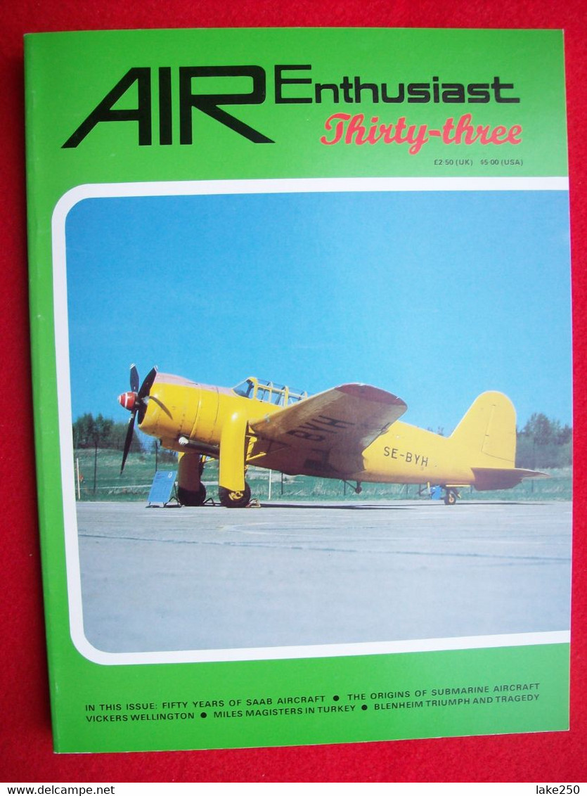 AIR ENTHUSIAST - N° 33 Del 1987  AEREI AVIAZIONE AVIATION AIRPLANES - Trasporti