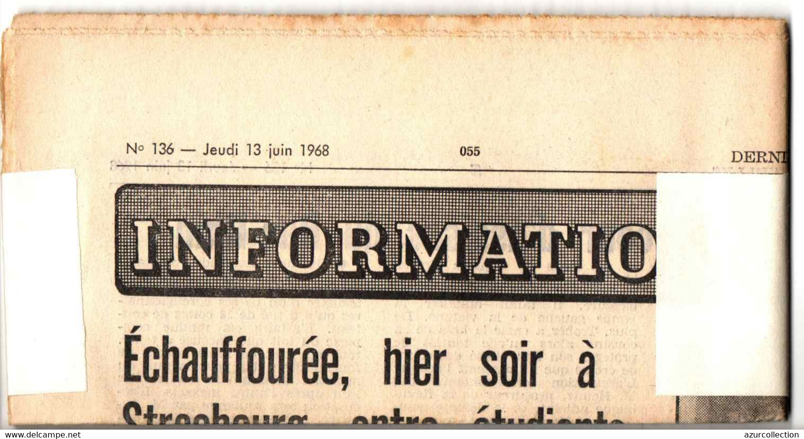 REVOLUTION DE MAI 1968 . ADMISSION IMPRIMES SUSPENDUE POUR PARIS. JOURNAL + BANDE - Documenten