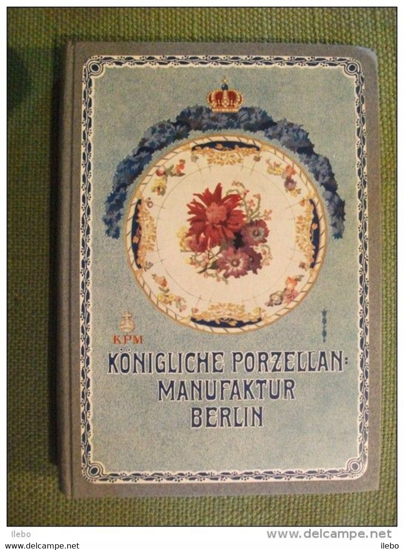 Königliche Porzellan Manufaktur Berlin 1910 Art Porcelaine  Manufacture Allemagne - Arte