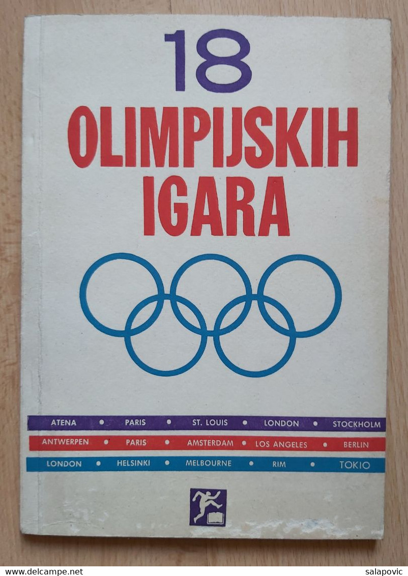 18 OLIMPIJSKIH IGARA OLIMPIJADA, 1960.g. IVO KALEB, 18 OLYMPIC GAMES - Libri