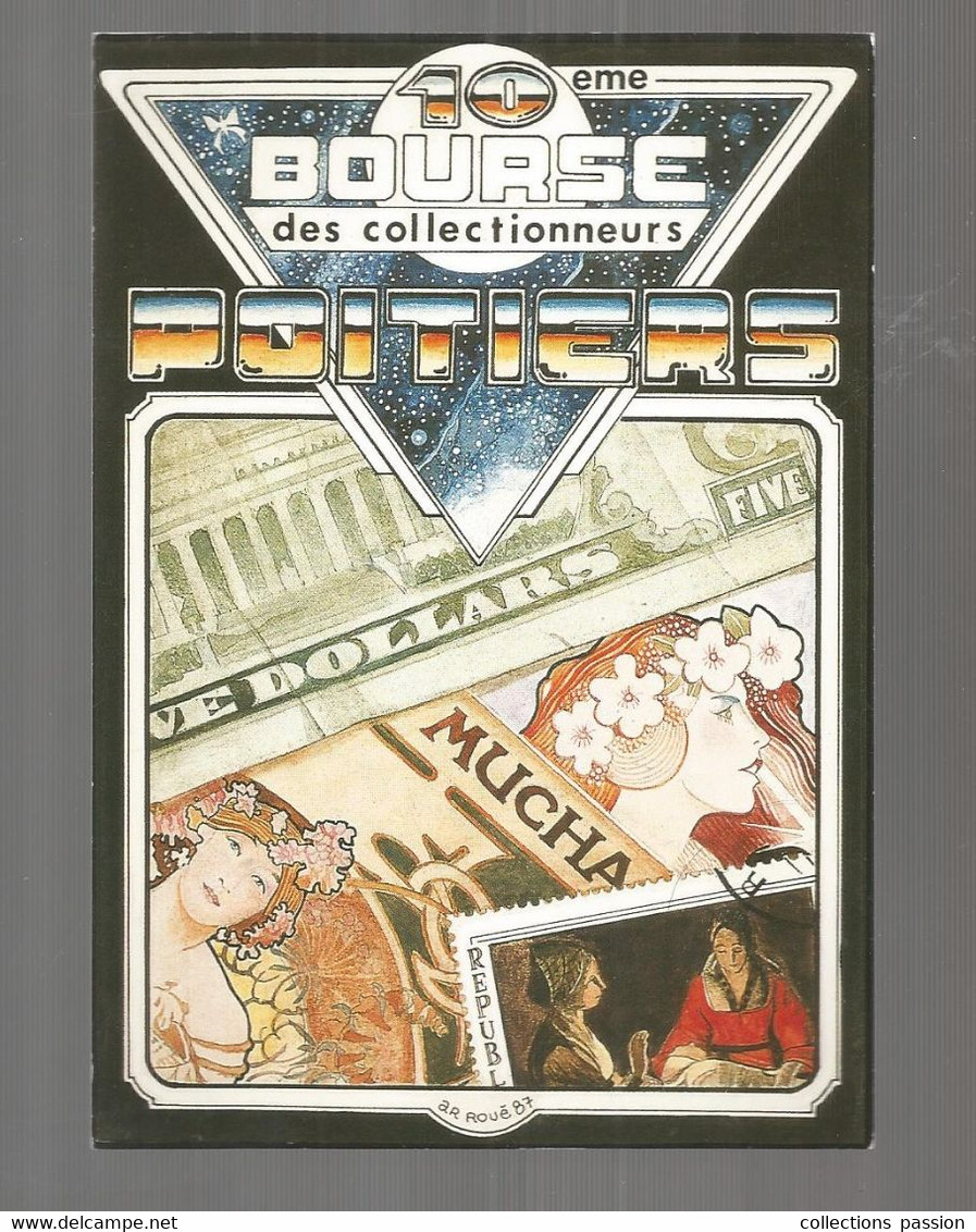 Cp, Bourses & Salons De Collections, 86,Poitiers , 10 E Bourse Des Collectionneurs,1987,Mucha ,2 Scans, N° 104/1200 EX. - Bourses & Salons De Collections