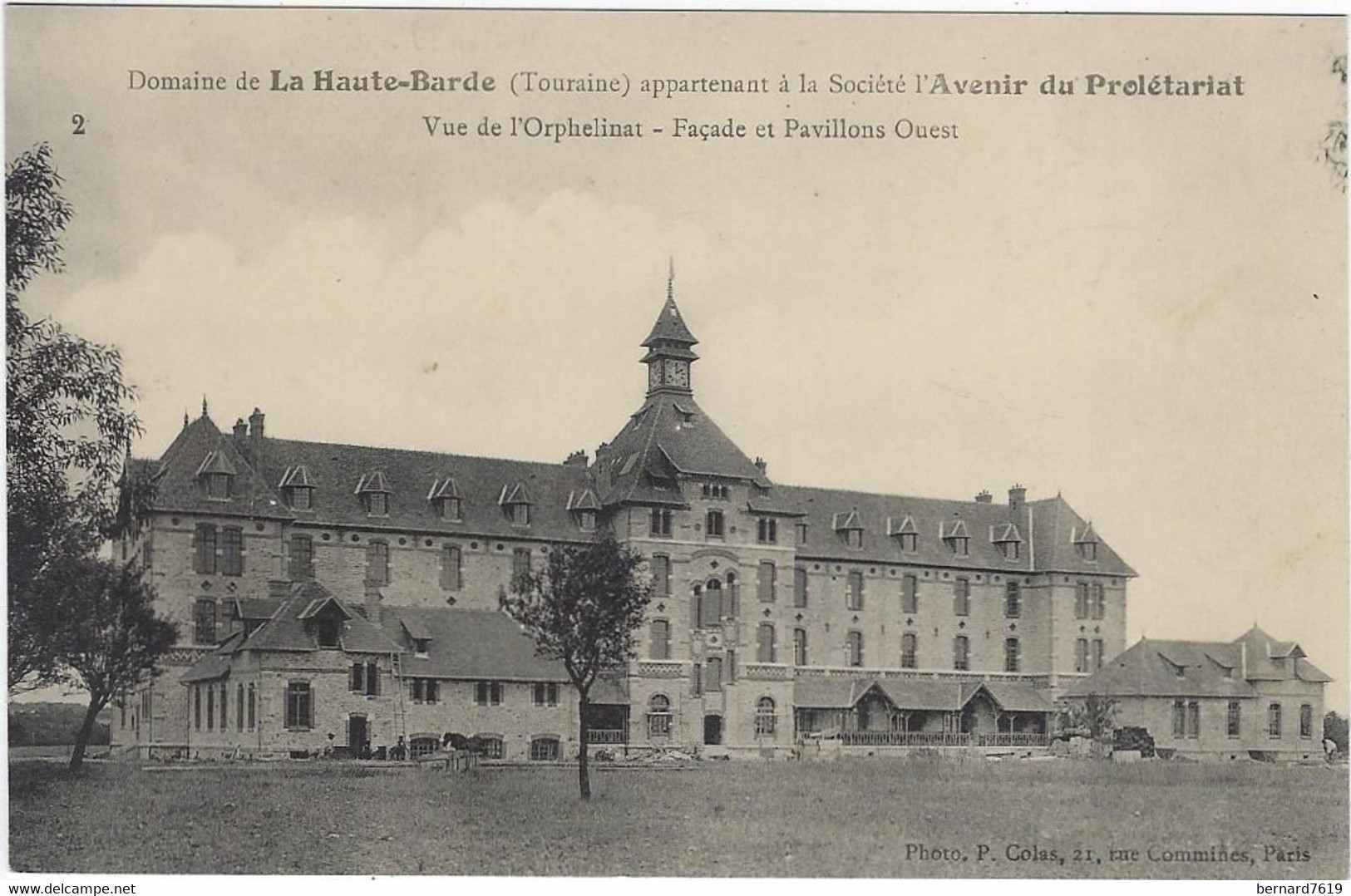 37  Beaumont La Ronce - Domaine  De La Haute - Barde Appartenant  A L'avenir Du Proletariat  - Vue De L'orphelinat - Beaumont-la-Ronce