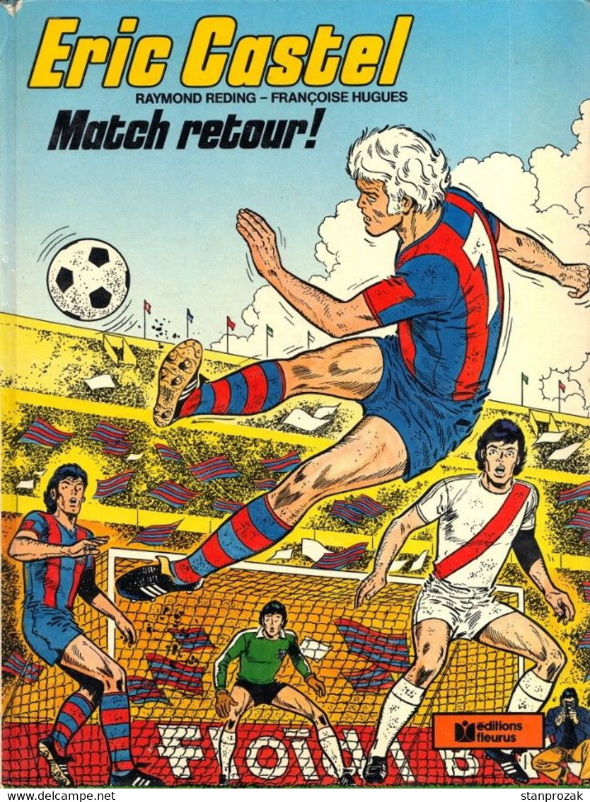 Eric Castel Match Retour - Eric Castel