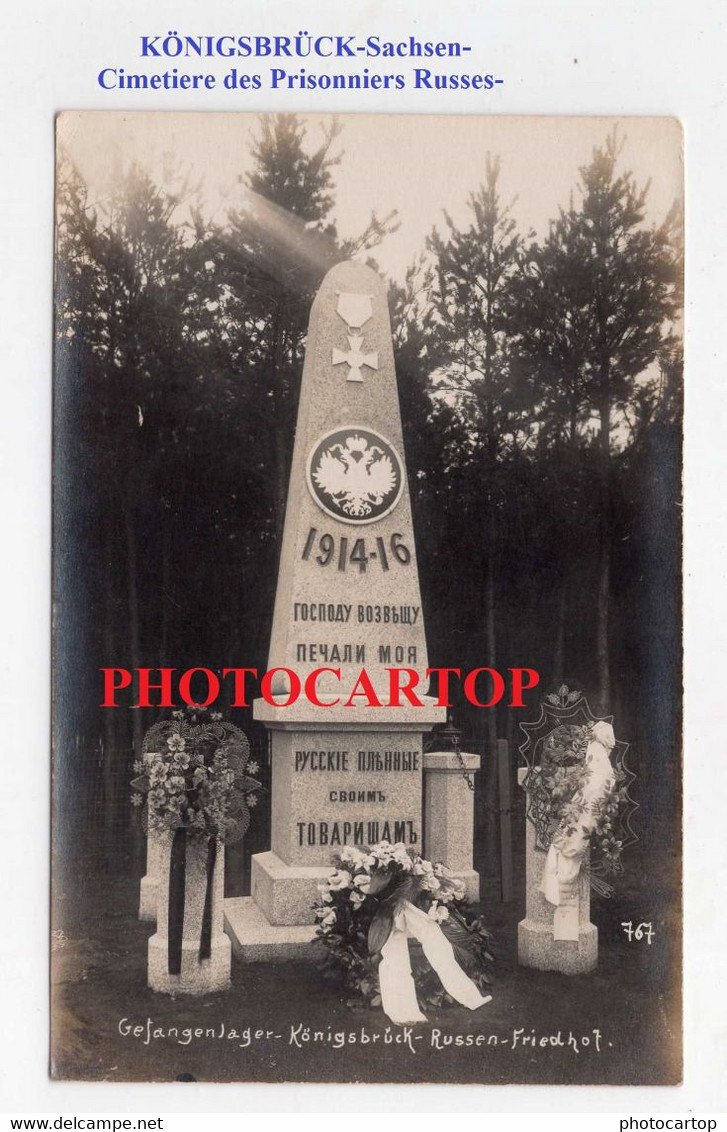 KÖNIGSBRÜCK-Kriegsgefangenenlager-Monument Aux Morts Des Prisonniers RUSSES-CARTE PHOTO All.-Guerre 14-18-1 WK-Militaria - Koenigsbrueck