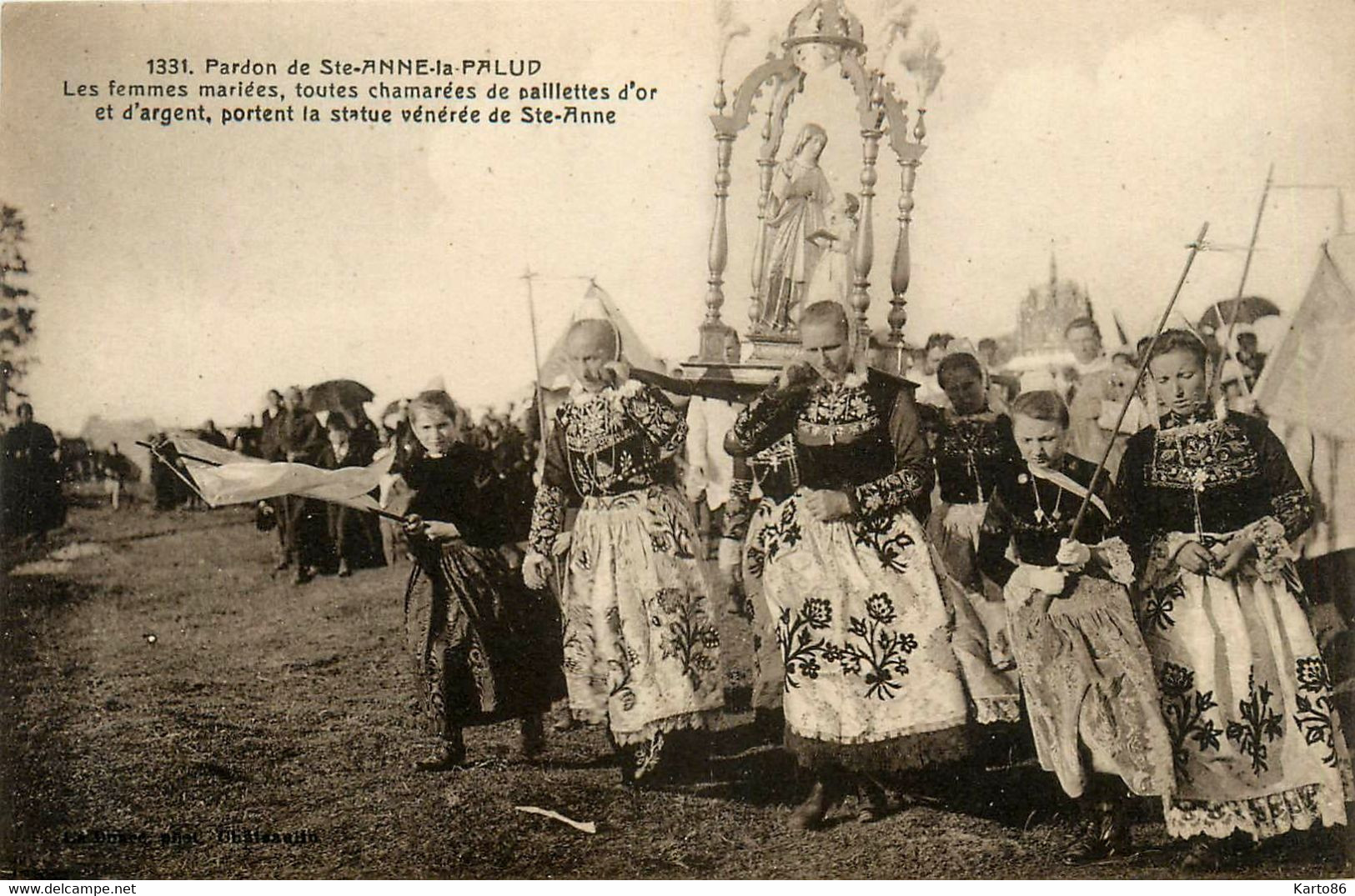 Plonévez Porzay * Pardon De Ste Anne La Palud * Femmes Mariées Portant La Statue Vénérée De Ste Anne * Coiffe - Plonévez-Porzay