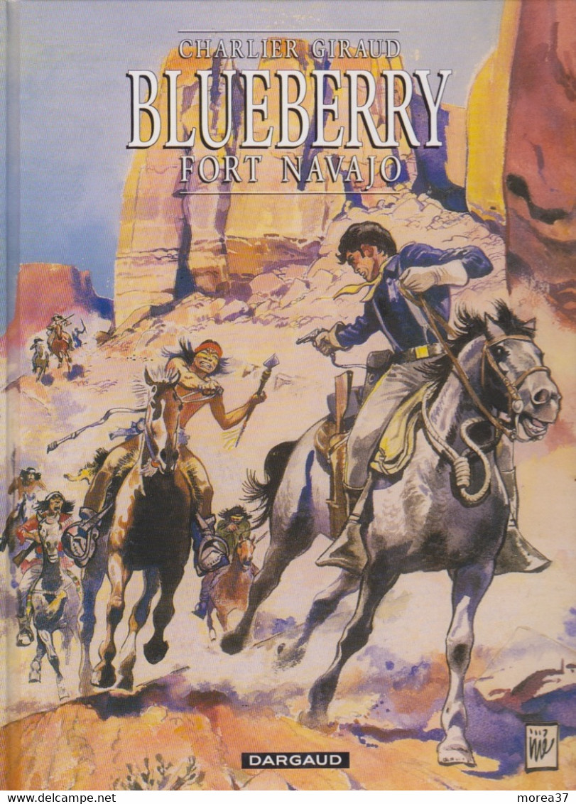 BLUEBERRY    " Fort Navajo "    De CHARLIER /  GIRAUD    DARGAUD - Blueberry