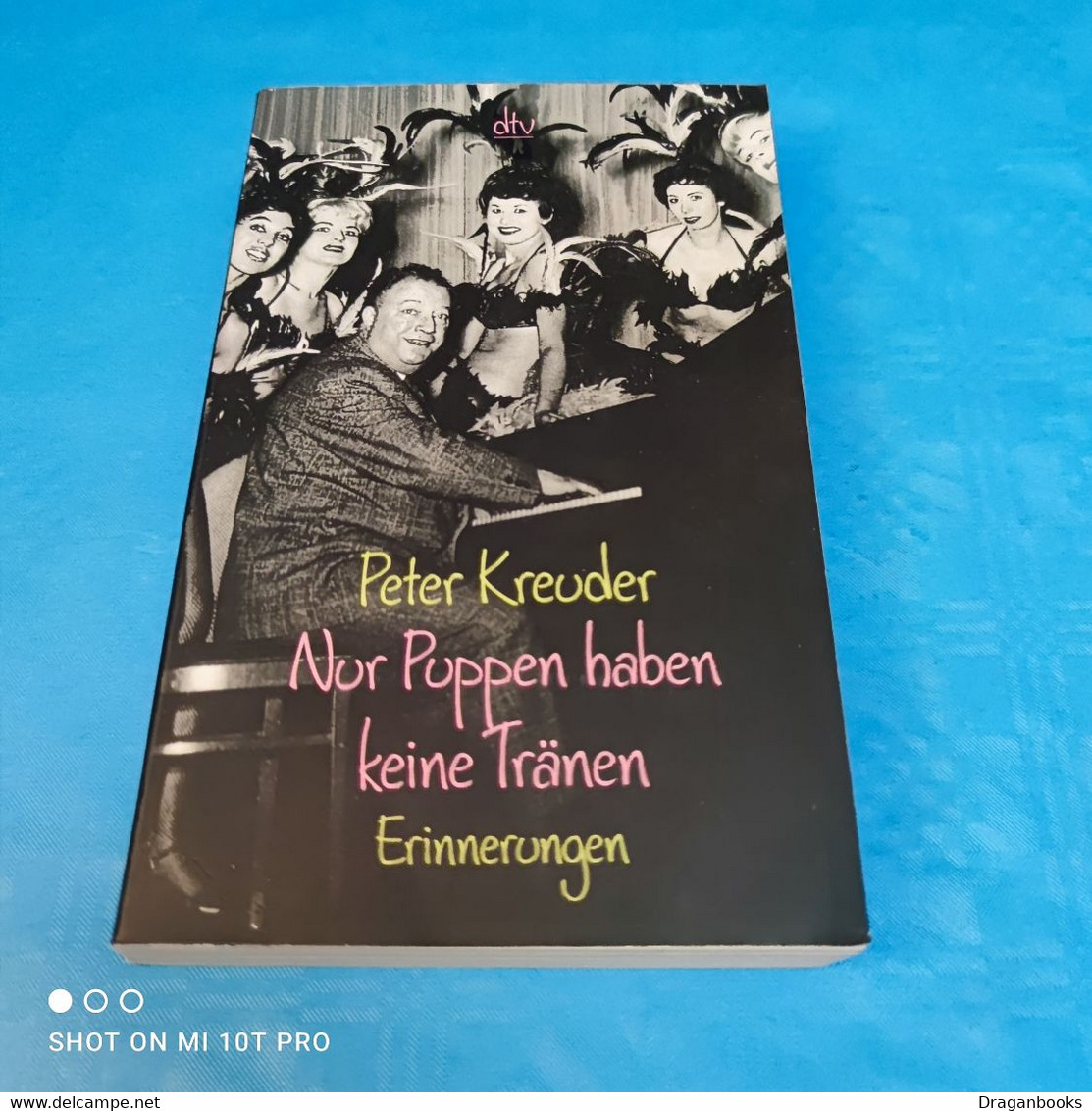 Peter Kreuder - Nur Puppen Haben Keine Tränen - Biografieën & Memoires