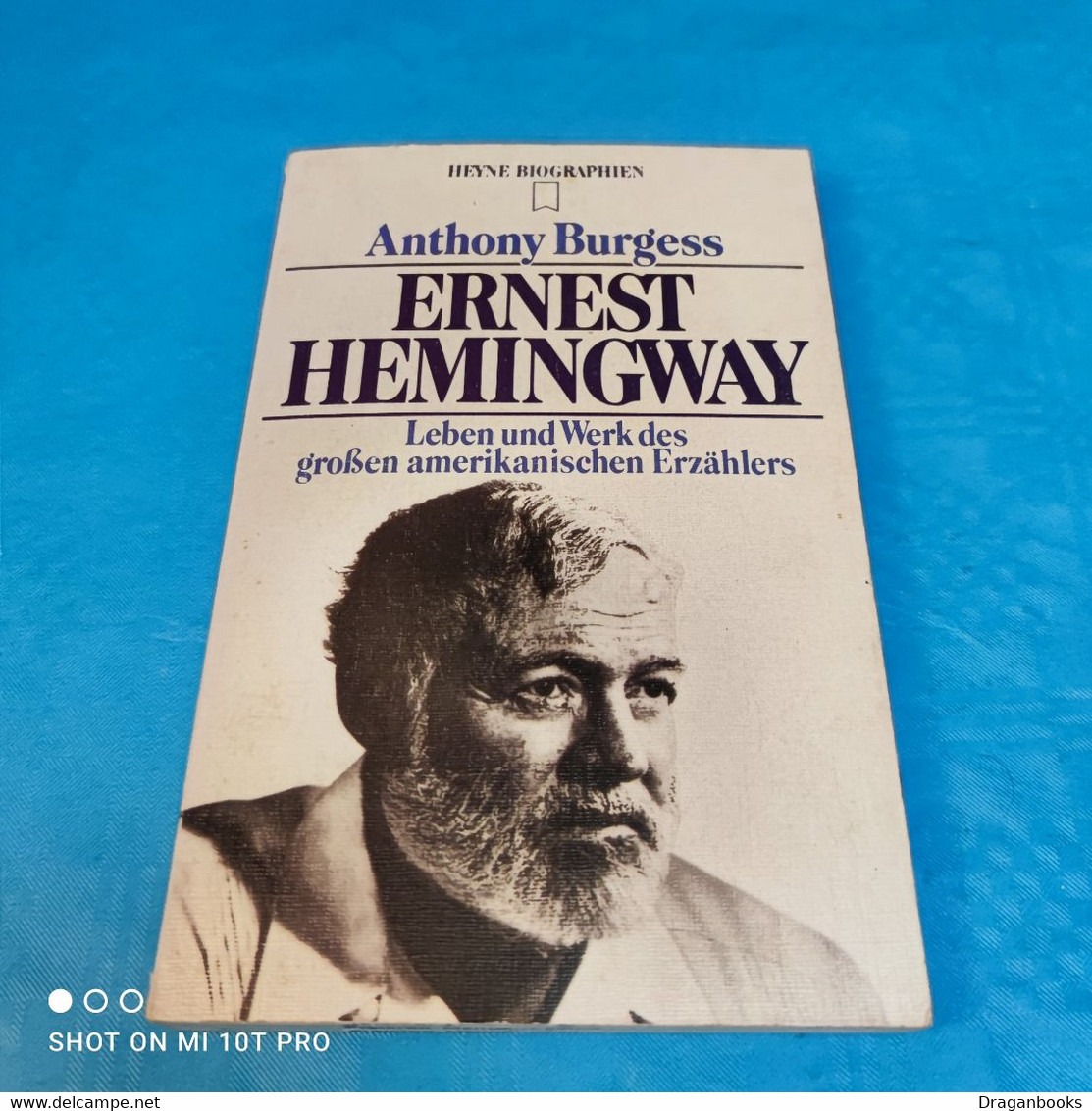 Anthony Burgess - Ernest Hemingway - Biographies & Mémoirs
