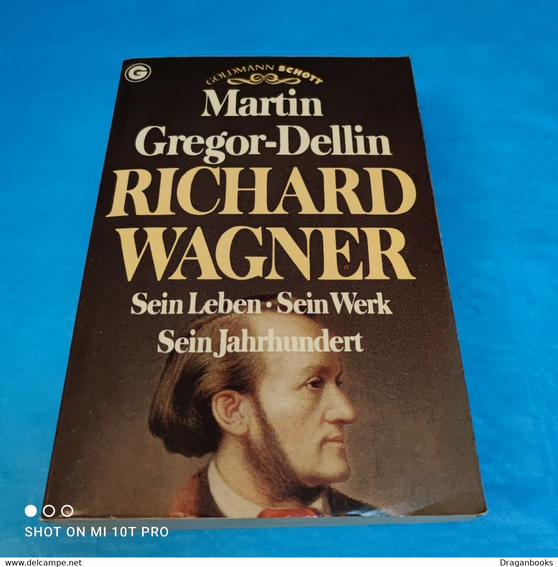 Martin Gregor-Dellin - Richard Wagner - Biographies & Mémoires