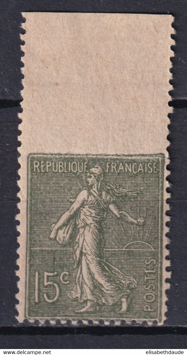 FRANCE - VARIETES - TYPE SEMEUSE - YVERT N°130 ** MNH - DENTELE 3 COTES - RARE - Unused Stamps