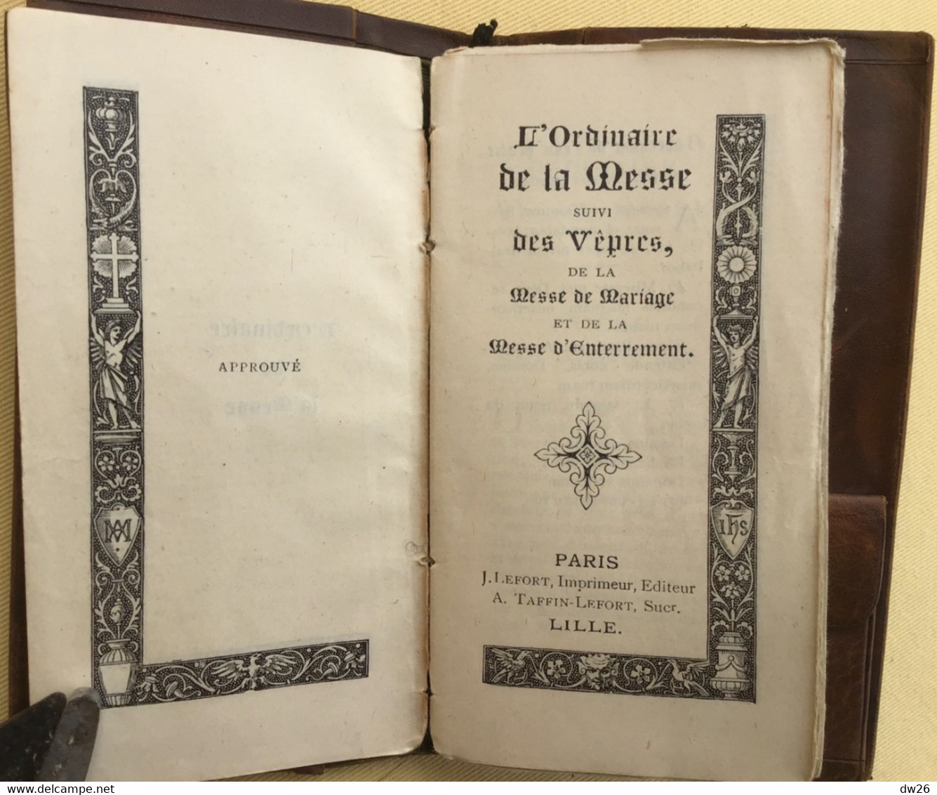 Pochette Cuir Contenant L'Ordinaire De La Messe Suivi Des Vêpres 1912 - J. Lefort Editeur, Paris - Religion