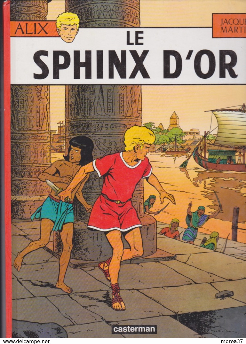 ALIX  Le Sphinx D'or  De JACQUES MARTIN   CASTERMAN - Alix