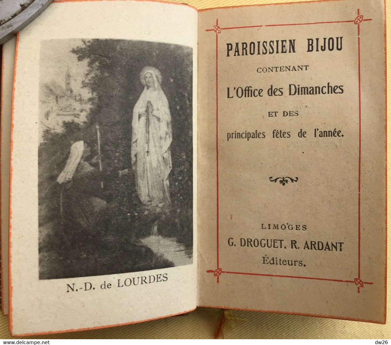 Missel Paroissien Bijou N° 3 Dédié à Notre-Dame De Lourdes - G. Droguet Er R. Ardant Editeurs, Limoges - Religión