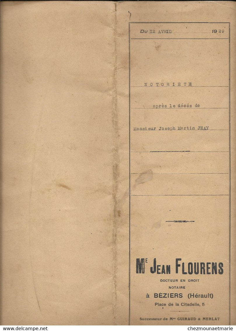 1929 BEZIERS - ACTE DE NOTORIETE APRES LE DECES DE JOSEPH MARIN JEAY MARECHAL FERRANT (MURVIEL) - Me FLOURENS - Documents Historiques