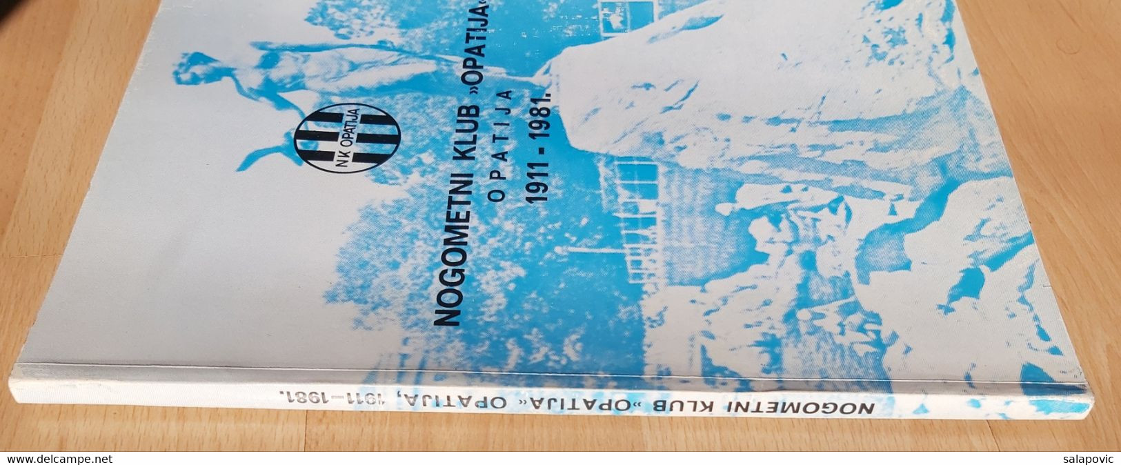 Nogometni Klub Opatija 1911-1981 Football Club, Croatia - Libri