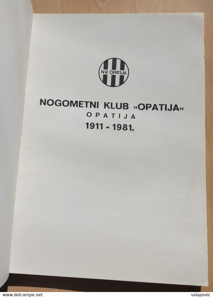 Nogometni Klub Opatija 1911-1981 Football Club, Croatia - Livres