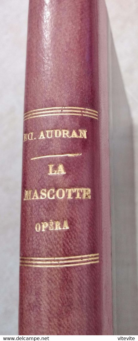 Audran La Mascotte Partition Ancienne Reliée Chant Piano - Opera